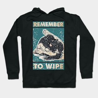 Cat Remember to Wipe Cat Lover Hoodie